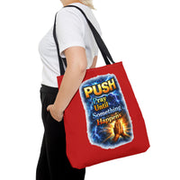 Push Pray Until Something Happens Red Tote Bag - Hands