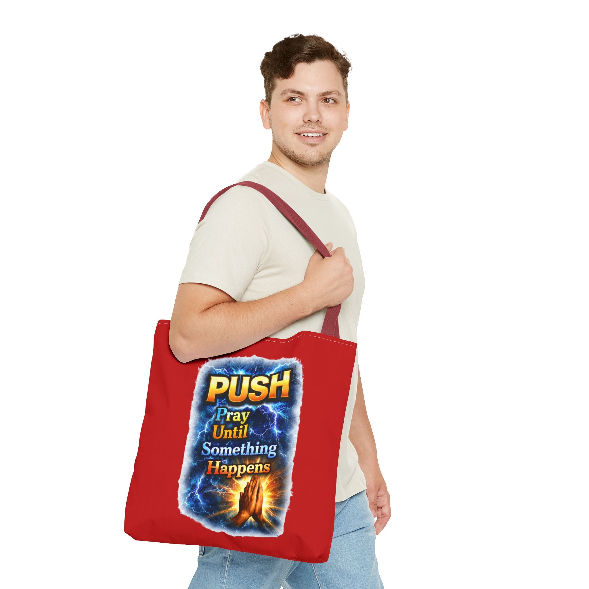 Push Pray Until Something Happens Red Tote Bag - Hands