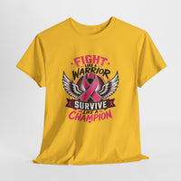 Fight Like a Warrior, Survive Like a Champion Breast Cancer Awareness T-Shirt