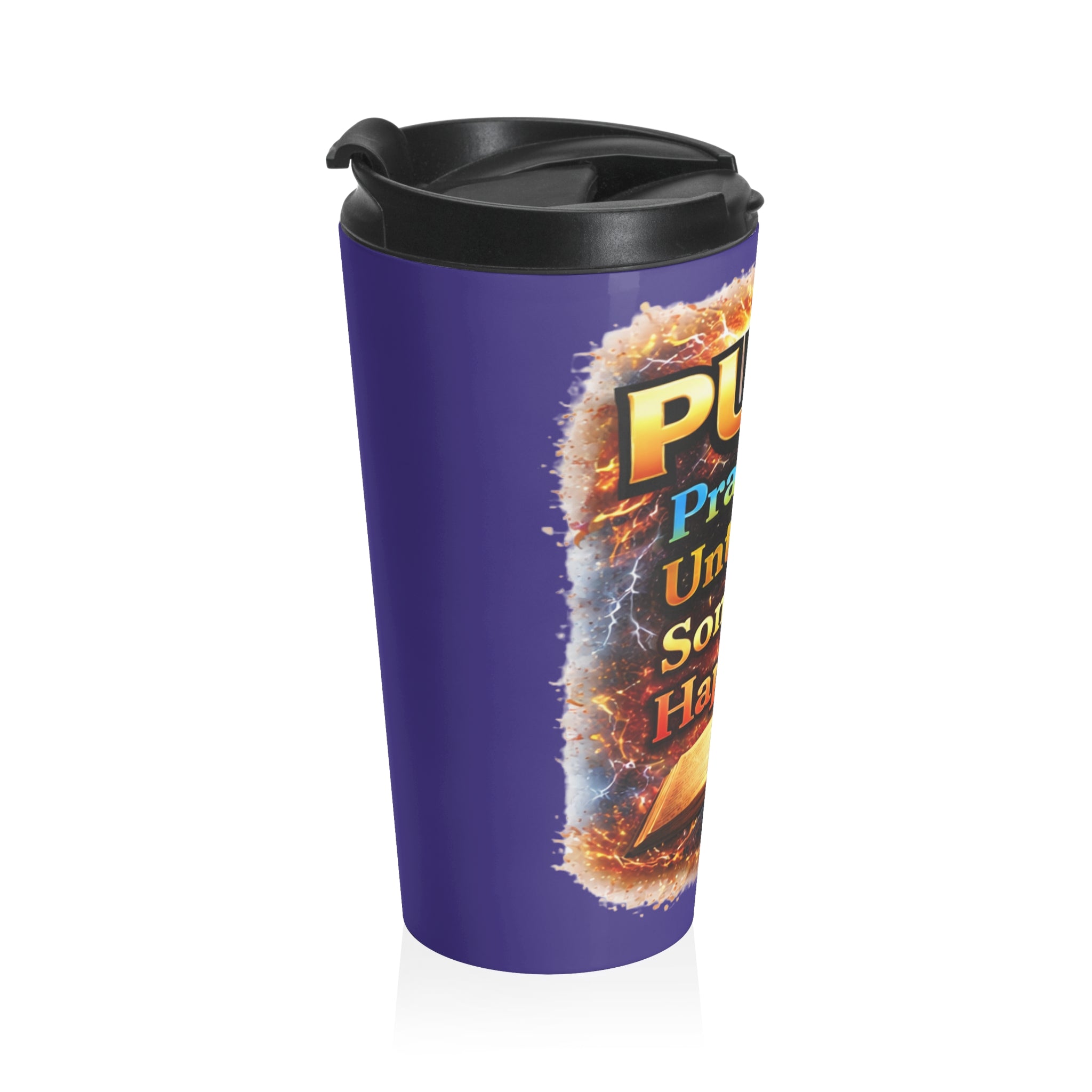 Push: 'Pray Until Something Happens' Stainless Steel Blue Travel Mug - Bible