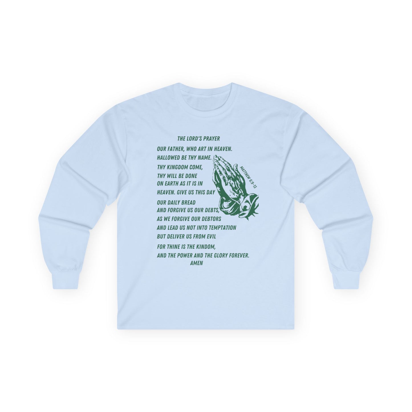 The Lord's Prayer Long Sleeve Tee - Green