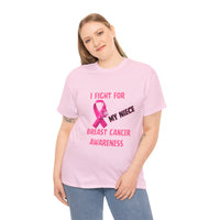 I Fight for My Niece Pink Ribbon T-Shirt
