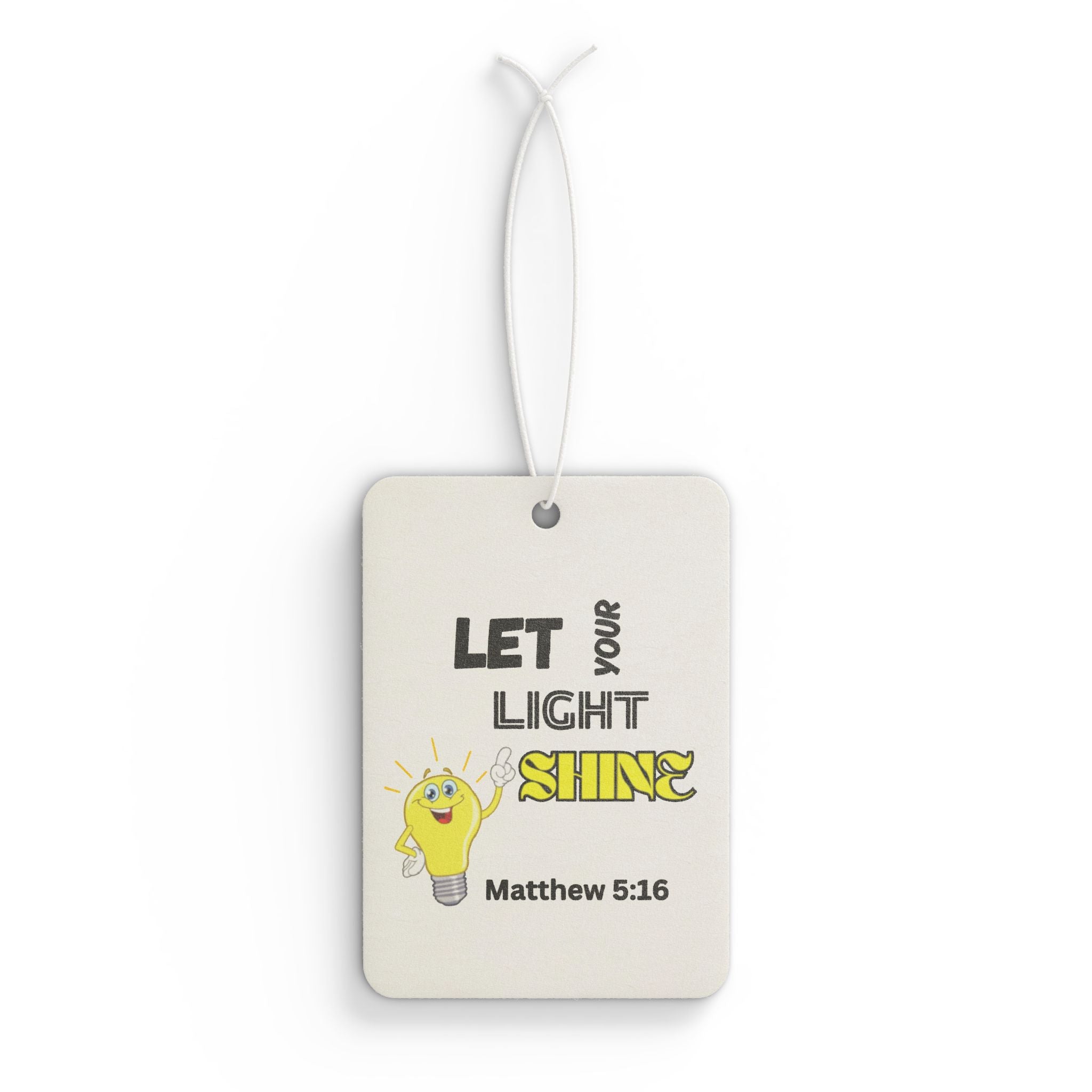 Car Air Freshener - "Let Your Light Shine" Christian Scripture Matthew 5:16 Inspirational Scented Ornament