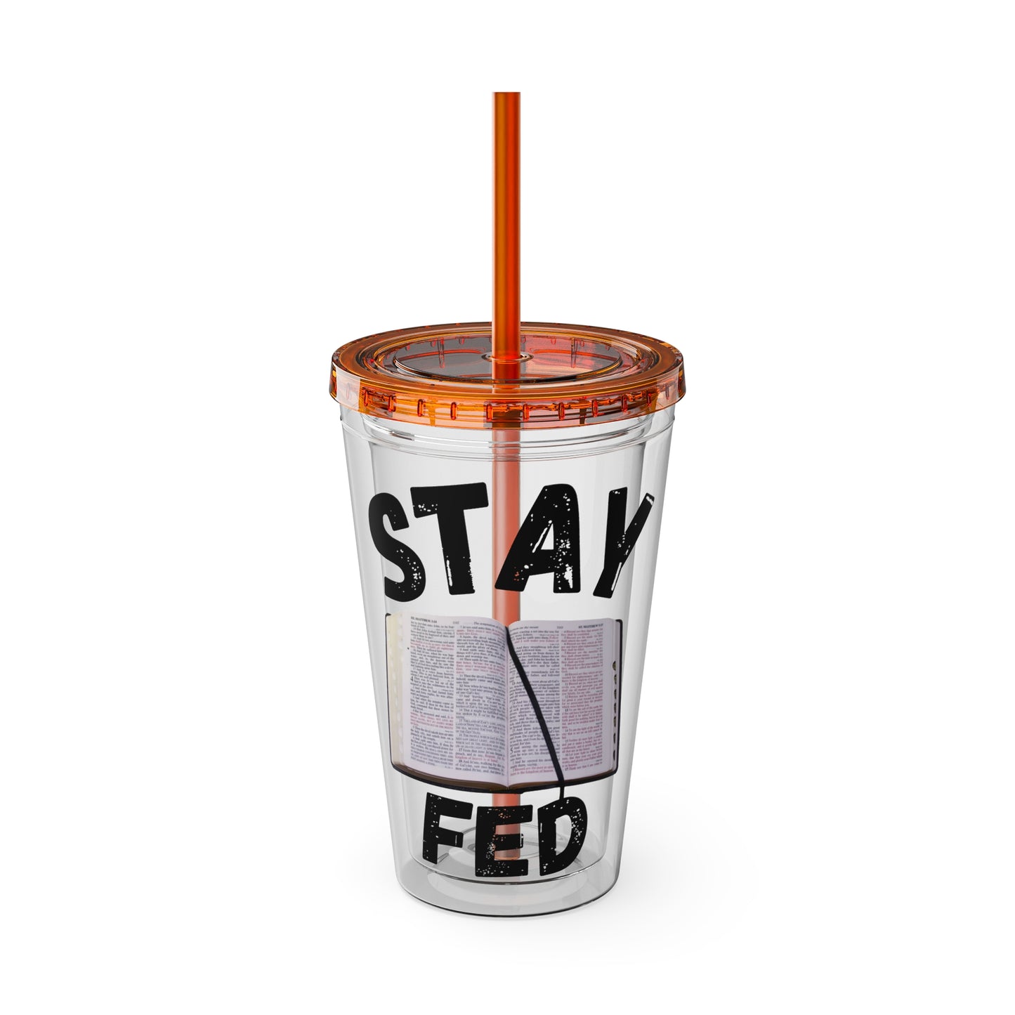 Stay Fed 16oz Tumbler with Straw