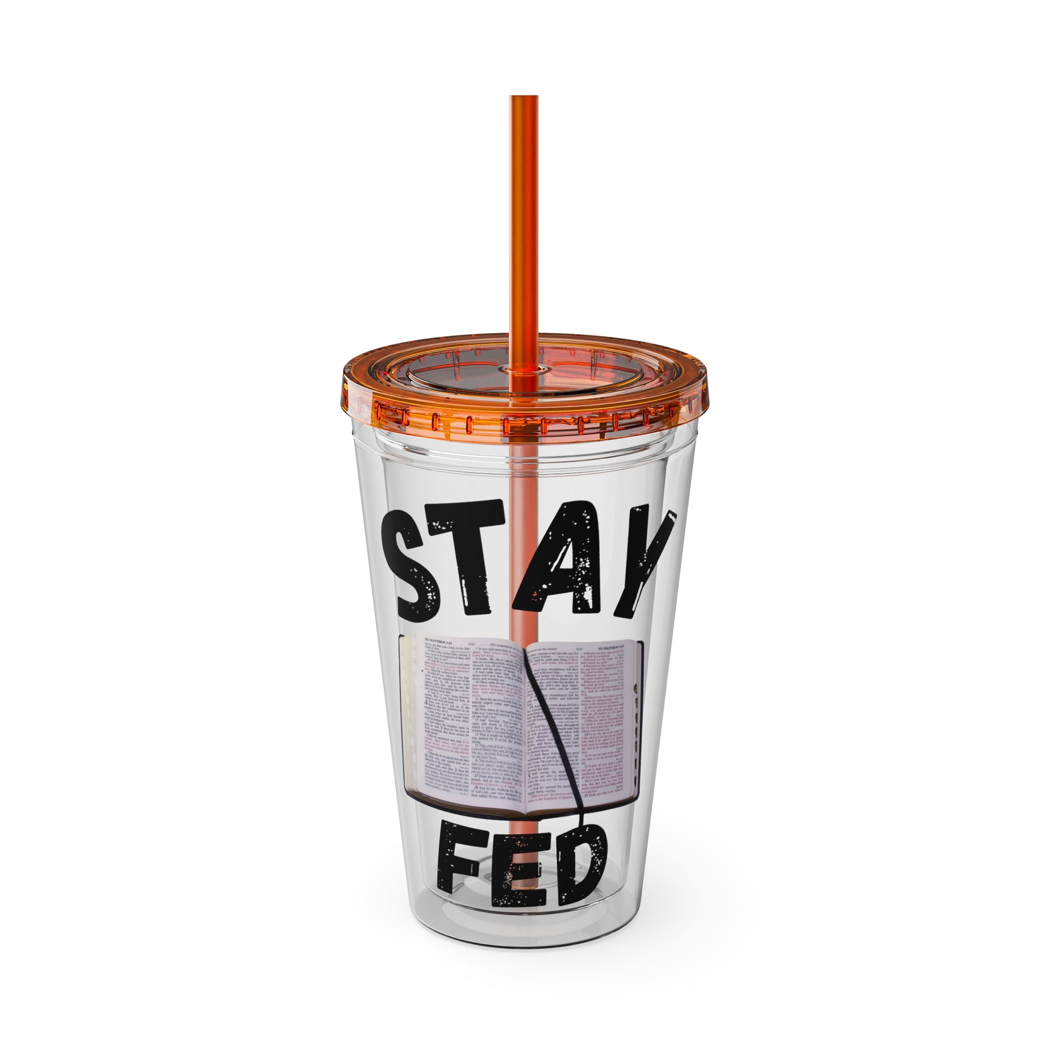 Stay Fed 16oz Tumbler with Straw
