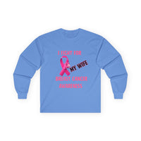 "I Fight For My Wife" Long Sleeve T-Shirt