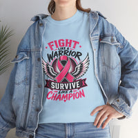 Fight Like a Warrior, Survive Like a Champion Breast Cancer Awareness T-Shirt
