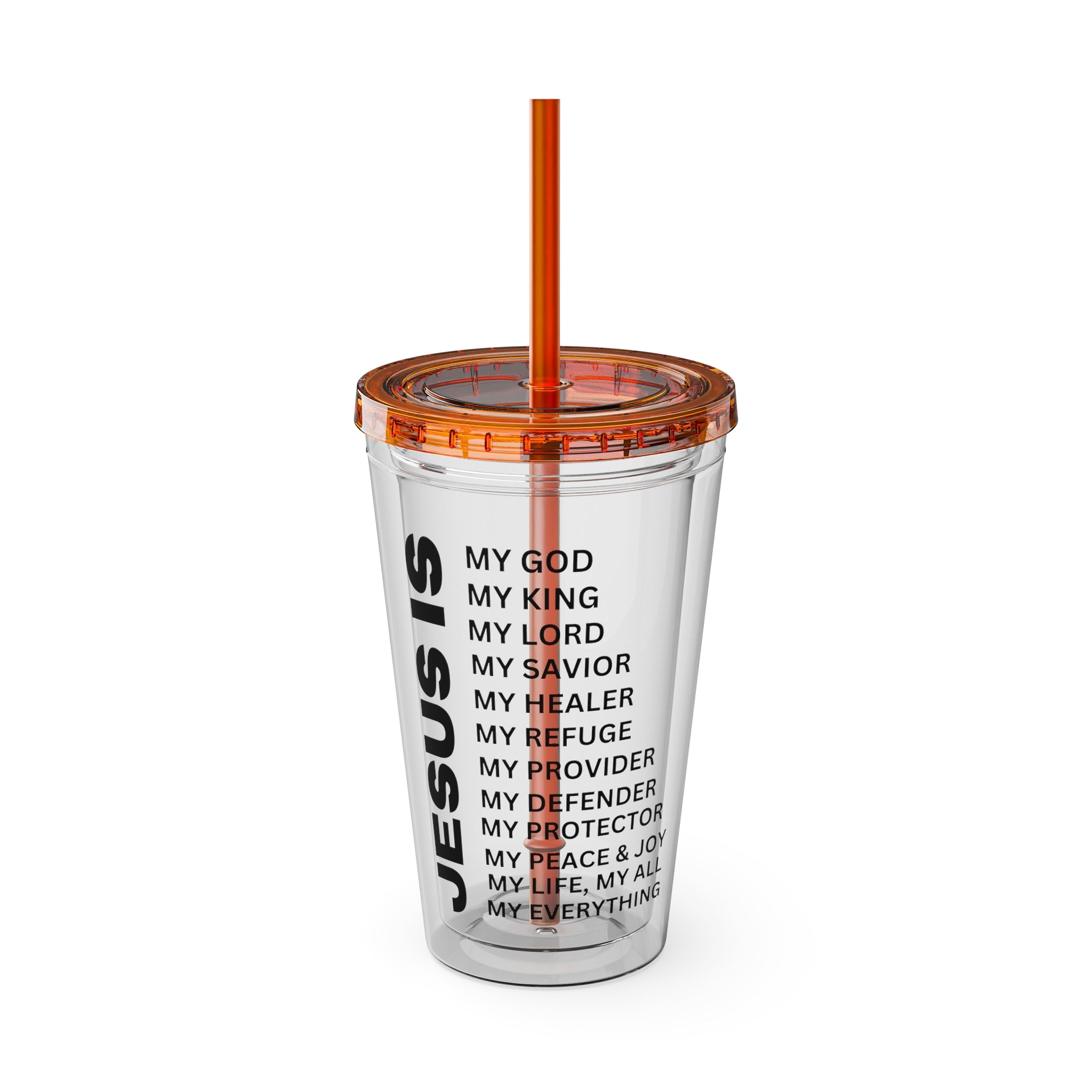Christian JESUS IS 16oz Tumbler with Straw