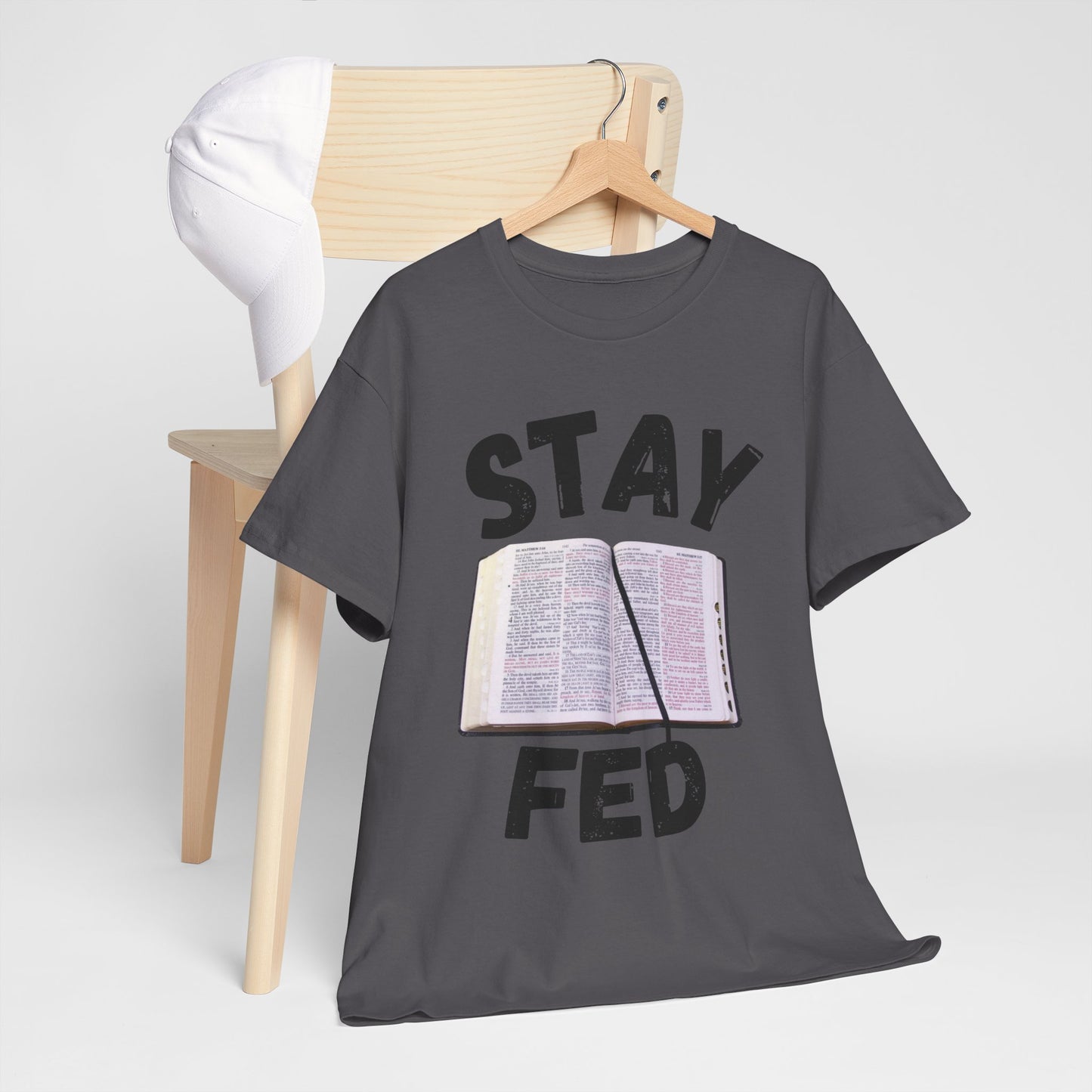 Bible 'Stay Fed' T-Shirt