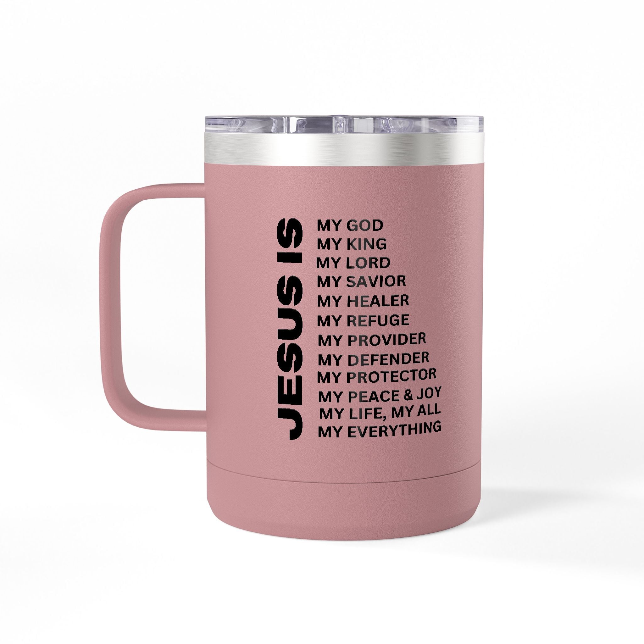 Christian Jesus Is 15oz Tumbler - Black