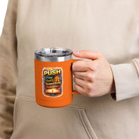 "Push: Pray Until Something Happens" 15oz Tumbler - Bible
