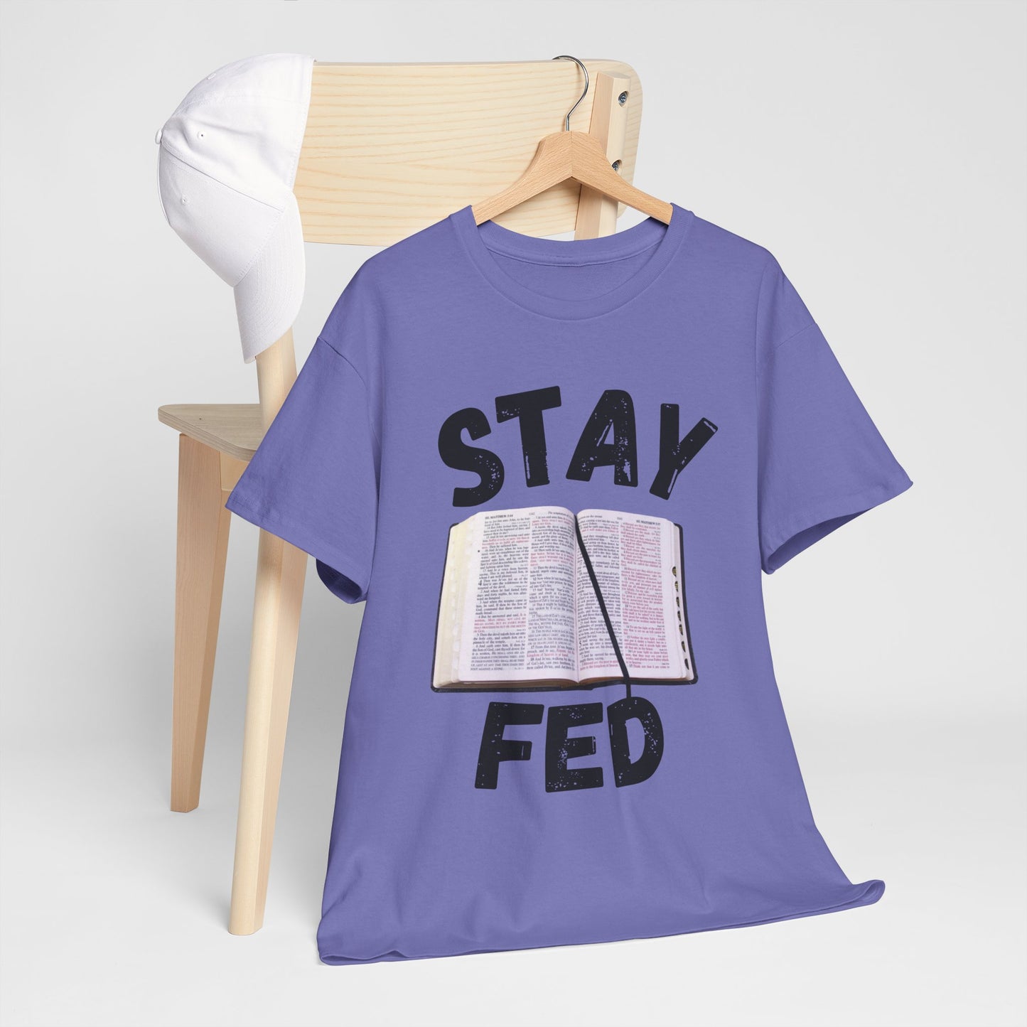 Bible 'Stay Fed' T-Shirt