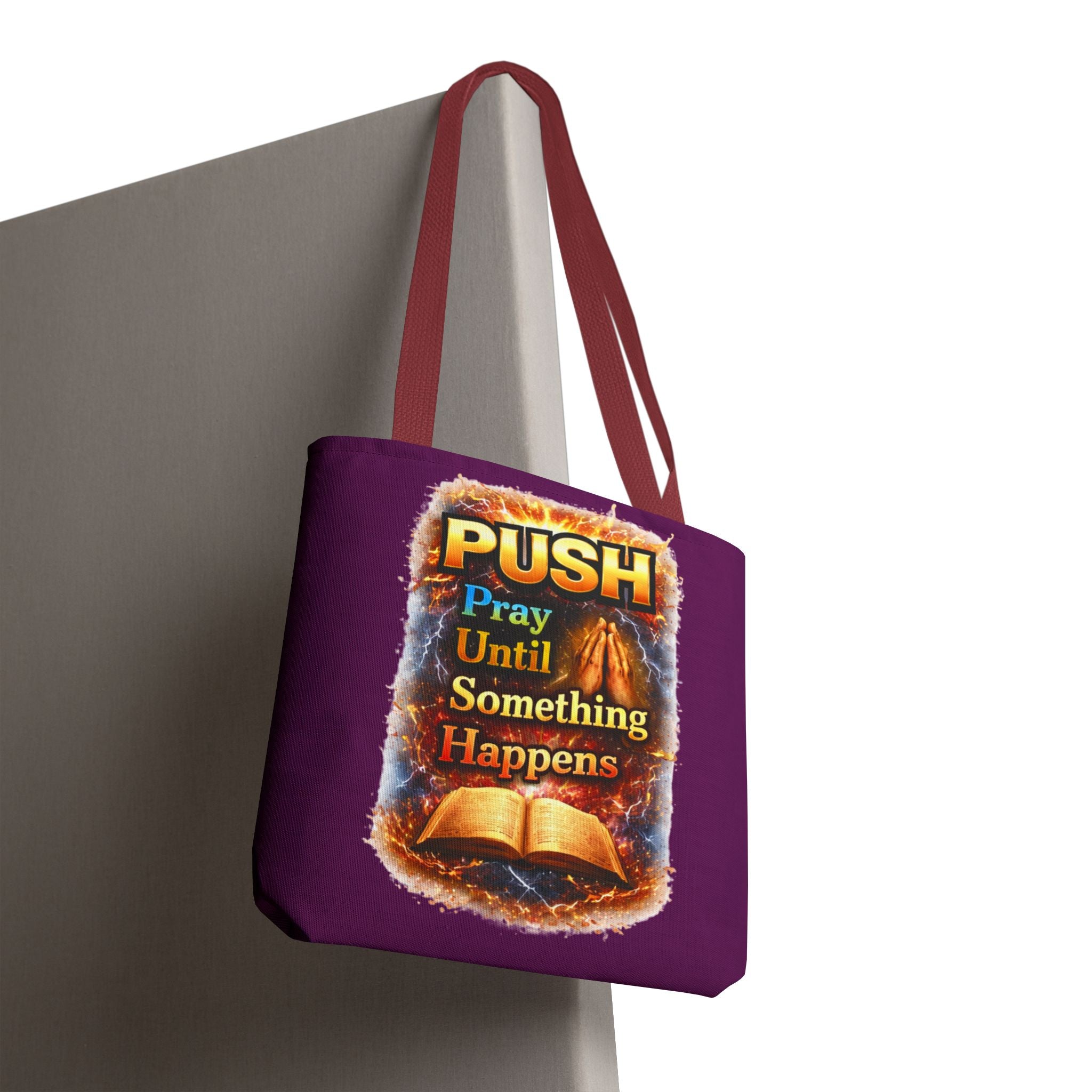 Push Pray Until Something Happens Purple Tote Bag - Bible