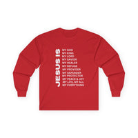 Christian JESUS IS Long Sleeve - White