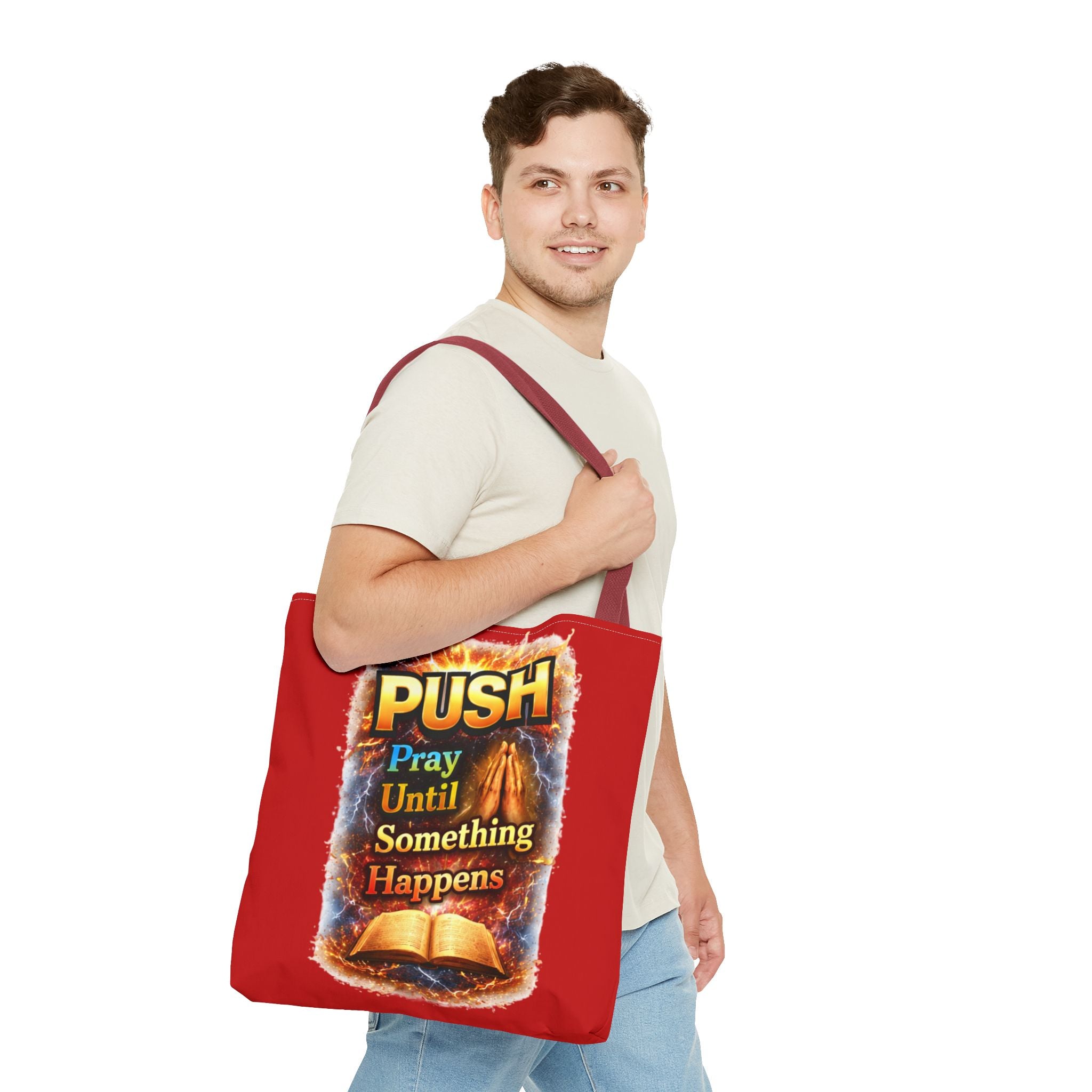 Push Pray Until Something Happens Red Tote Bag - Bible