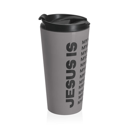 Christian JESUS IS Grey Stainless Steel Travel Mug - Blk