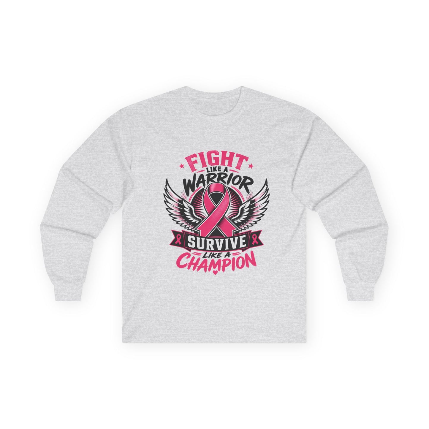 Fight Like a Warrior, Survive Like a Champion Breast Cancer Awareness Long Sleeve Tee