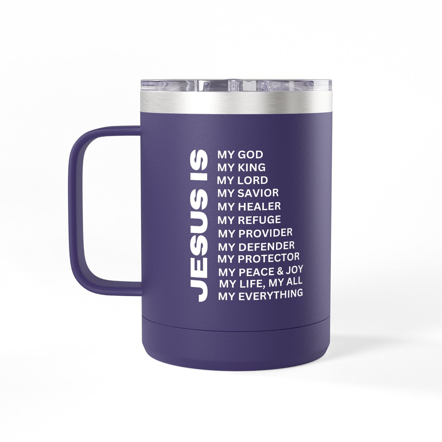 Christian Jesus Is 15oz Tumbler - White