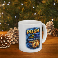 Push White Coffee Mug - Hands (11oz/15oz)