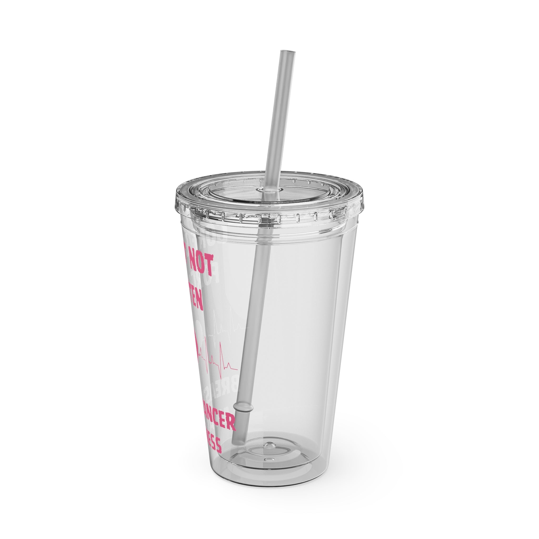 "Gone But Not Forgotten" 16oz Tumbler with Straw Cup