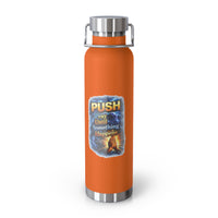 “Push: Pray Until Something Happens” 22oz Insulated Water Bottle - Hands