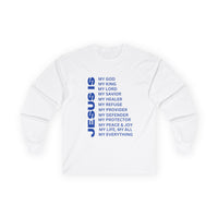 Christian JESUS IS Long Sleeve - Blue