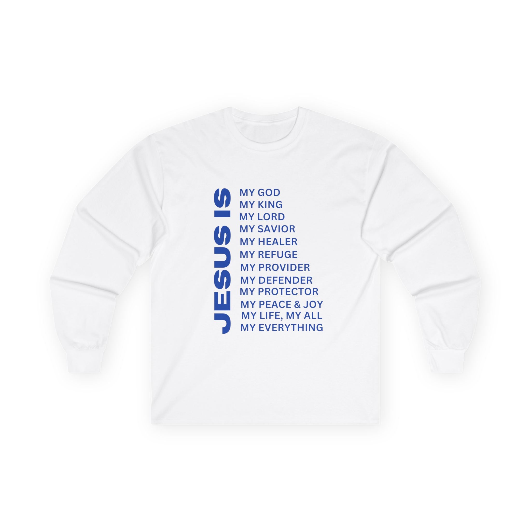 Christian JESUS IS Long Sleeve - Blue
