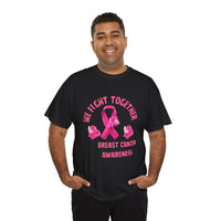 We Fight Together Breast Cancer Awareness Tee