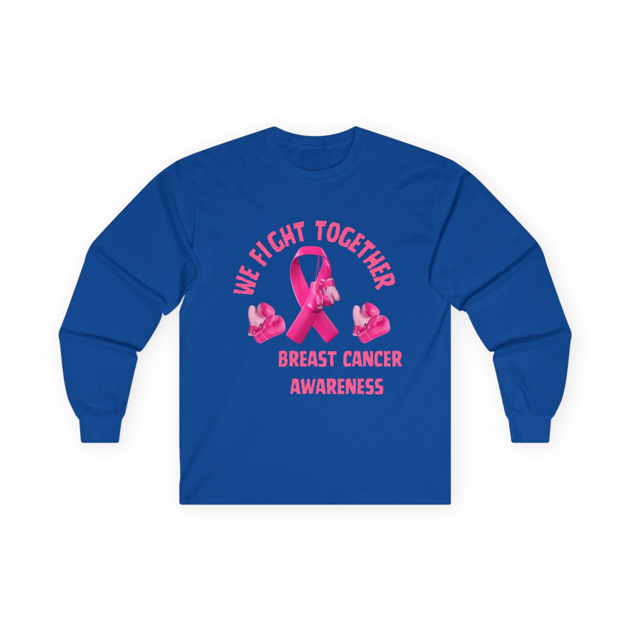 Breast Cancer Awareness Long Sleeve Tee – “We Fight Together” Pink Ribbon