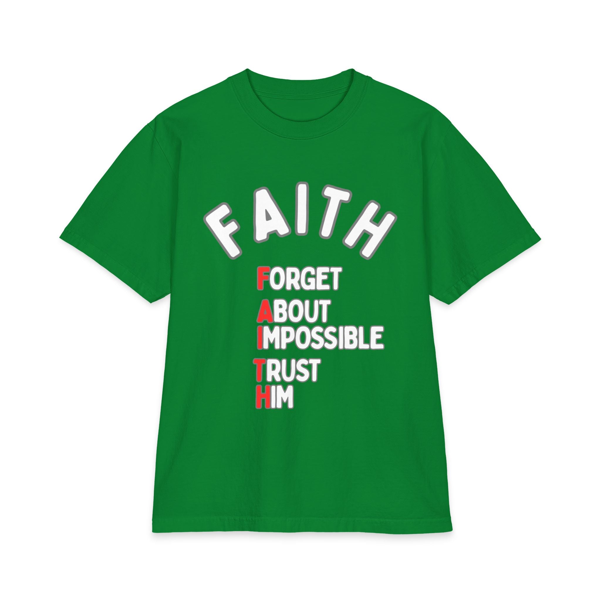 Faith T-Shirt - "Forget About Impossible, Trust Him" - 7X only