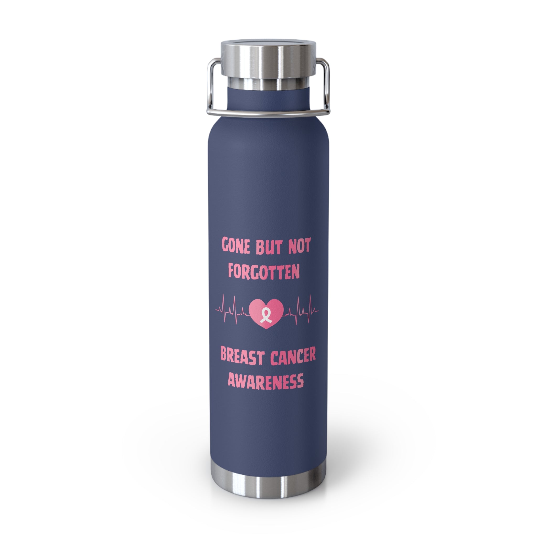 Gone But Not Forgotten 22oz Insulated Water Bottle