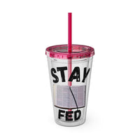 Stay Fed 16oz Tumbler with Straw