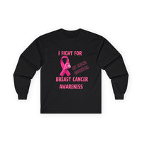 "I Fight For My Granddaughter" Long Sleeve T-Shirt