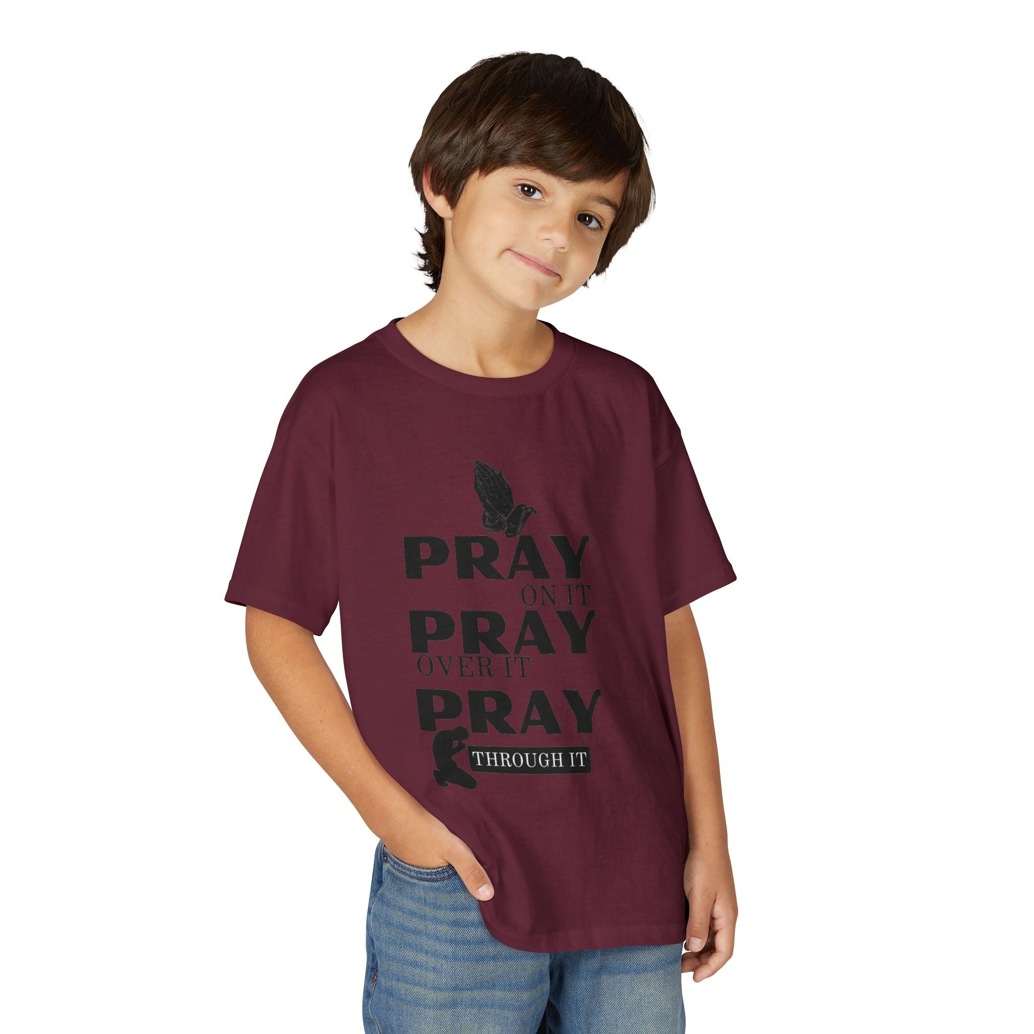 Pray On It, Pray Over It, Pray Through It Youth T-shirt