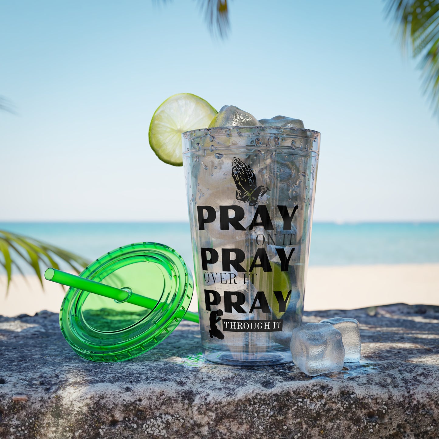 Pray On It 16oz Tumbler with Straw