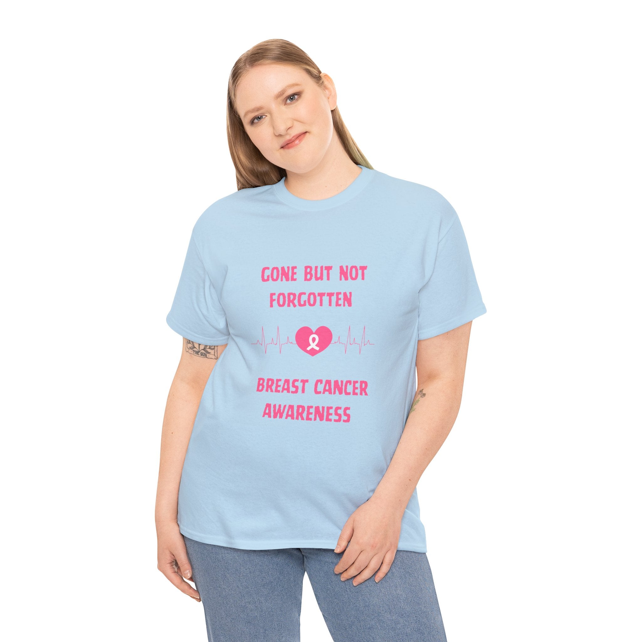 Gone But Not Forgotten Breast Cancer T-shirt