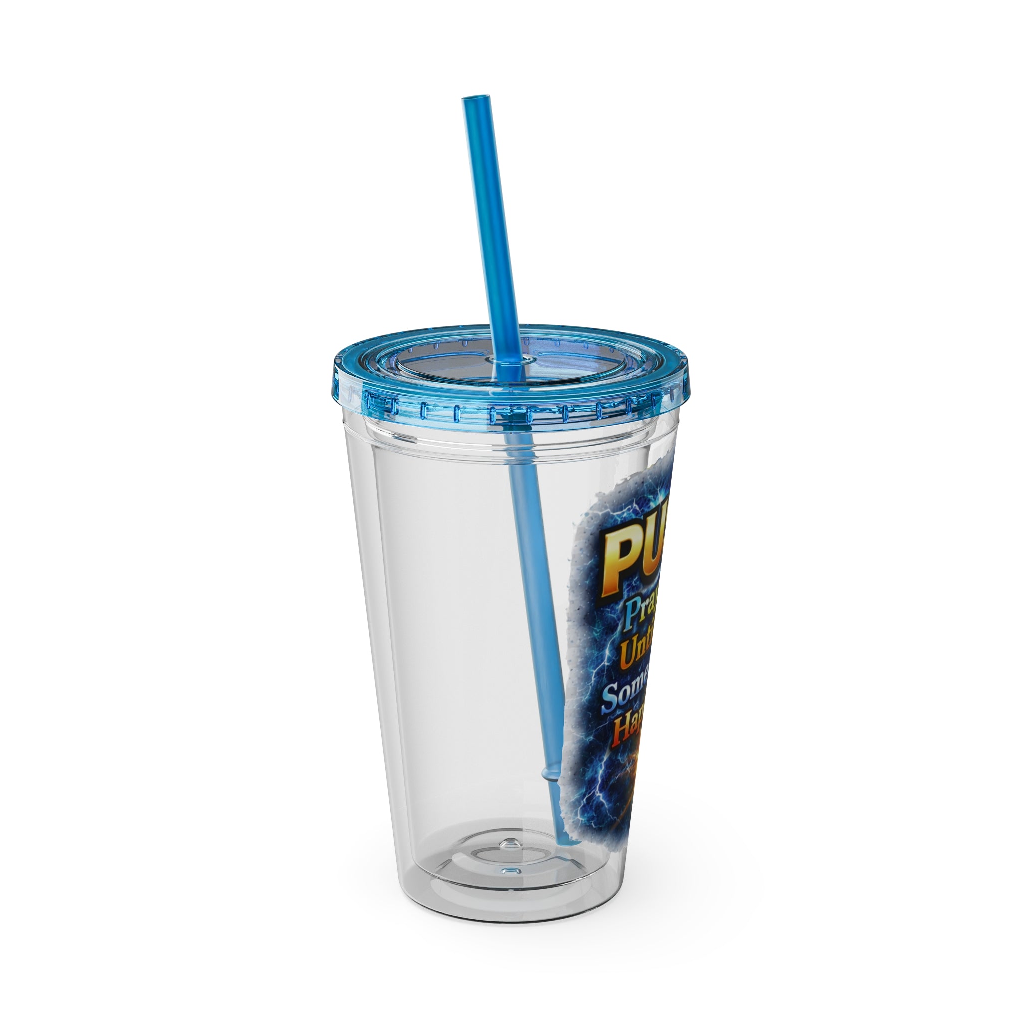 Push Pray Until Something Happens 16ozTumbler — Hands