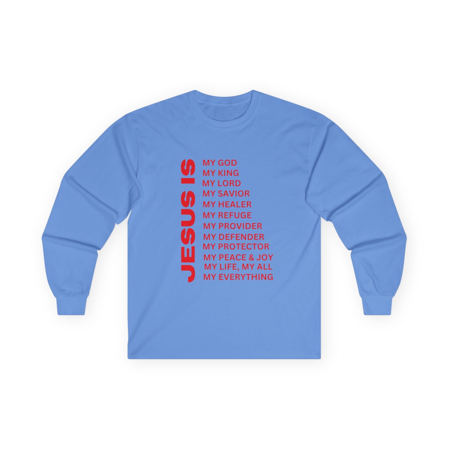 Christian JESUS IS Long Sleeve - Red