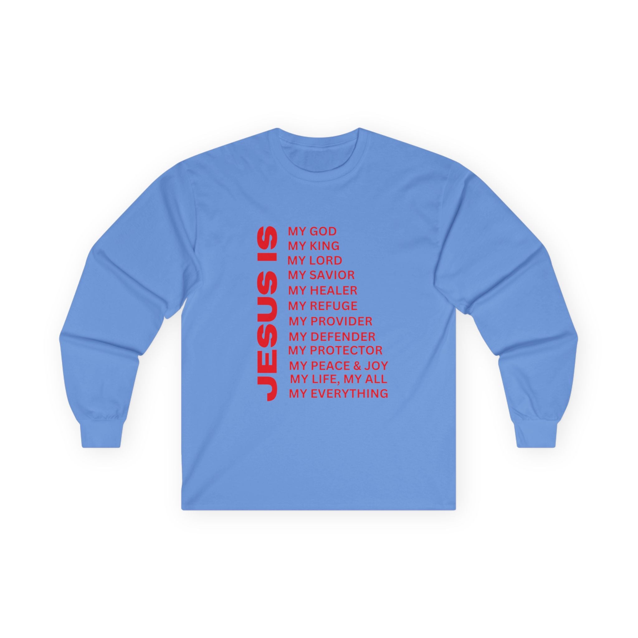 Christian JESUS IS Long Sleeve - Red