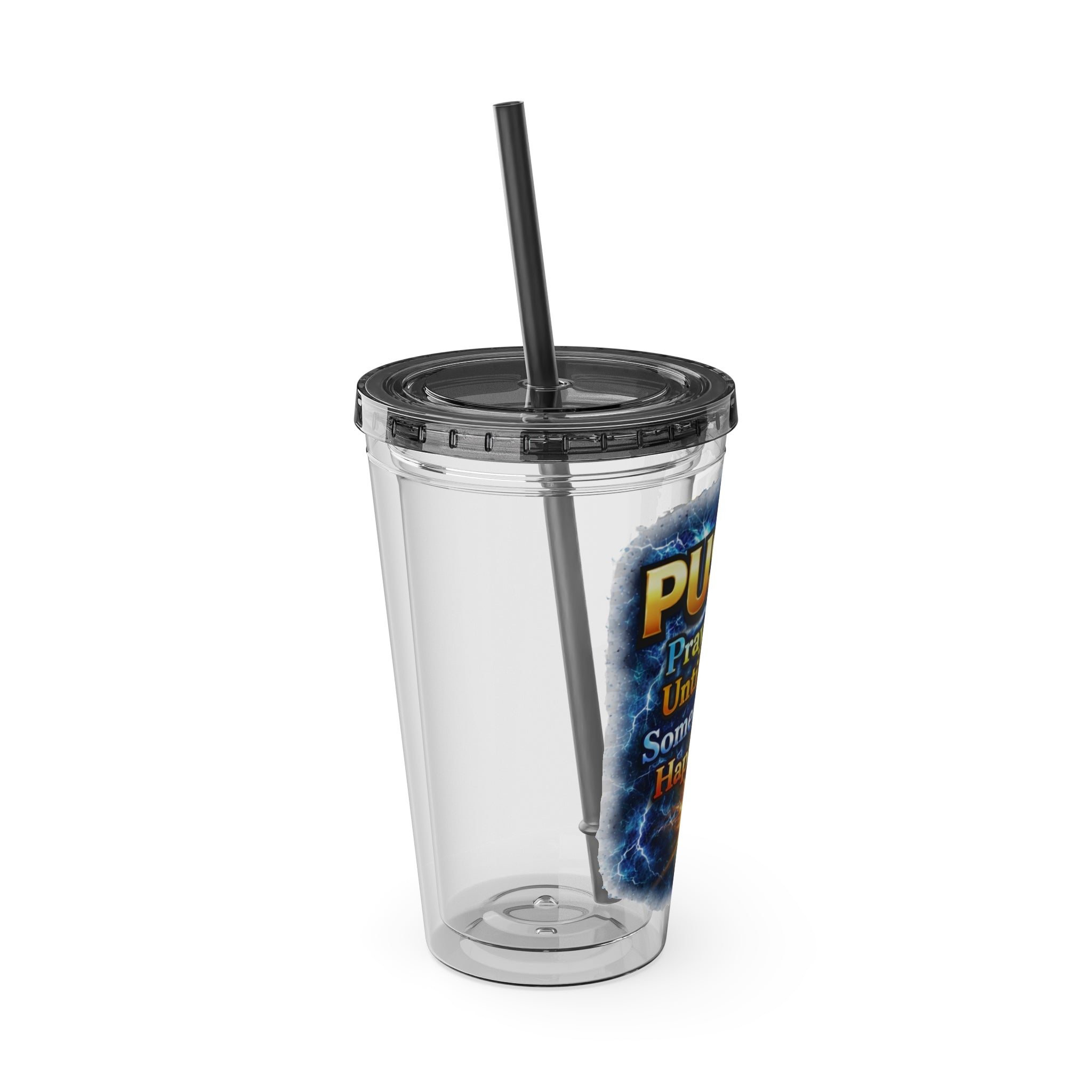 Push Pray Until Something Happens 16ozTumbler — Hands