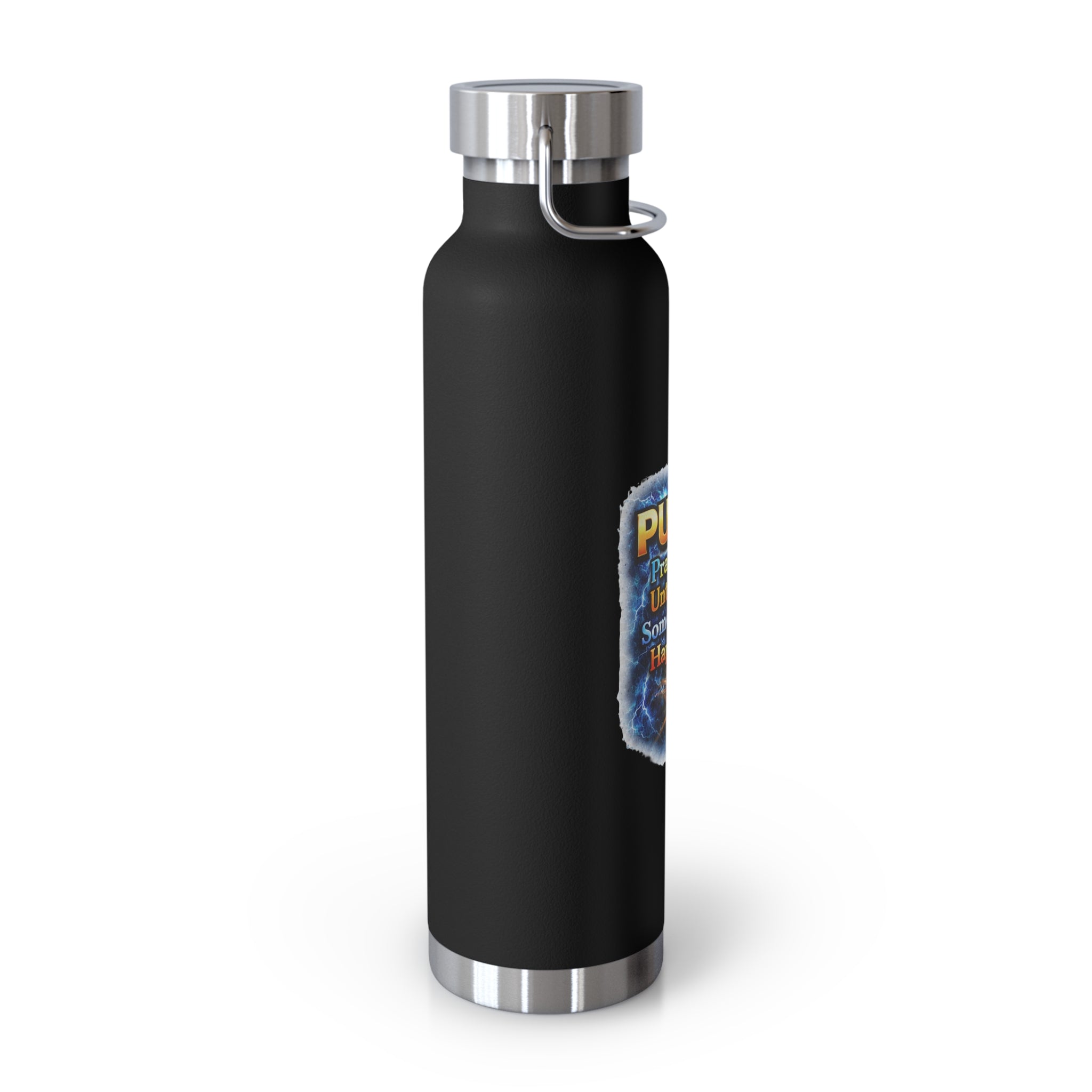 “Push: Pray Until Something Happens” 22oz Insulated Water Bottle - Hands