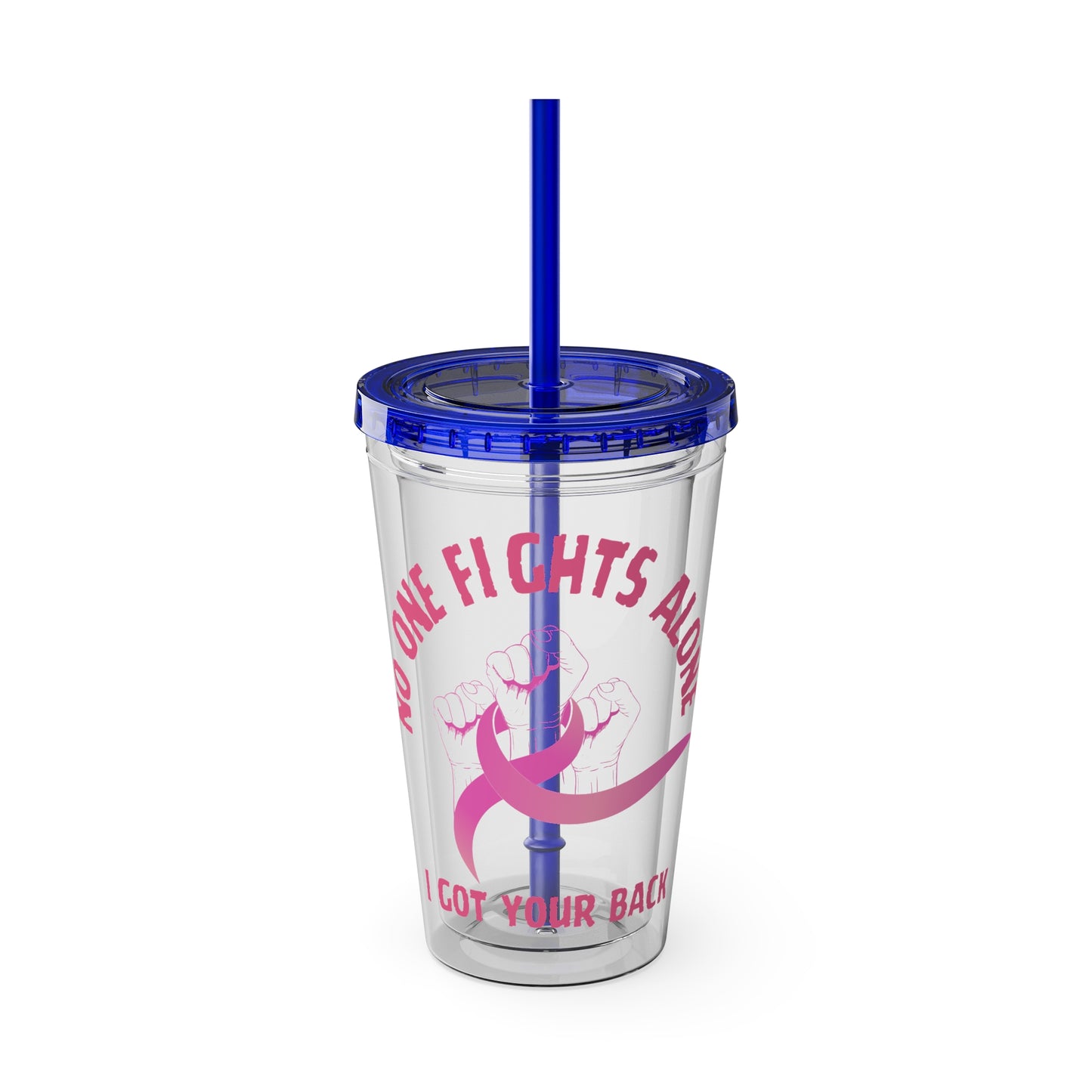 "No One Fights Alone" 16oz Tumbler with Straw