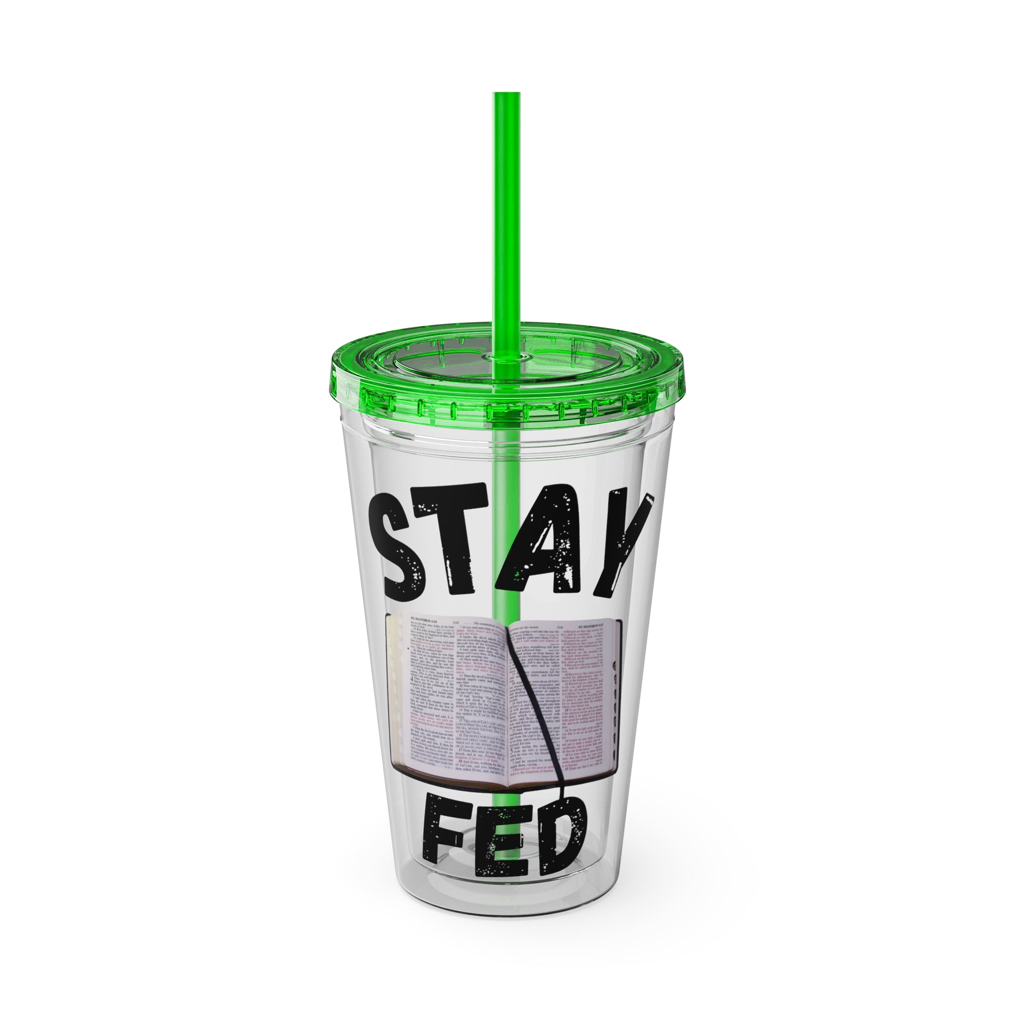 Stay Fed 16oz Tumbler with Straw