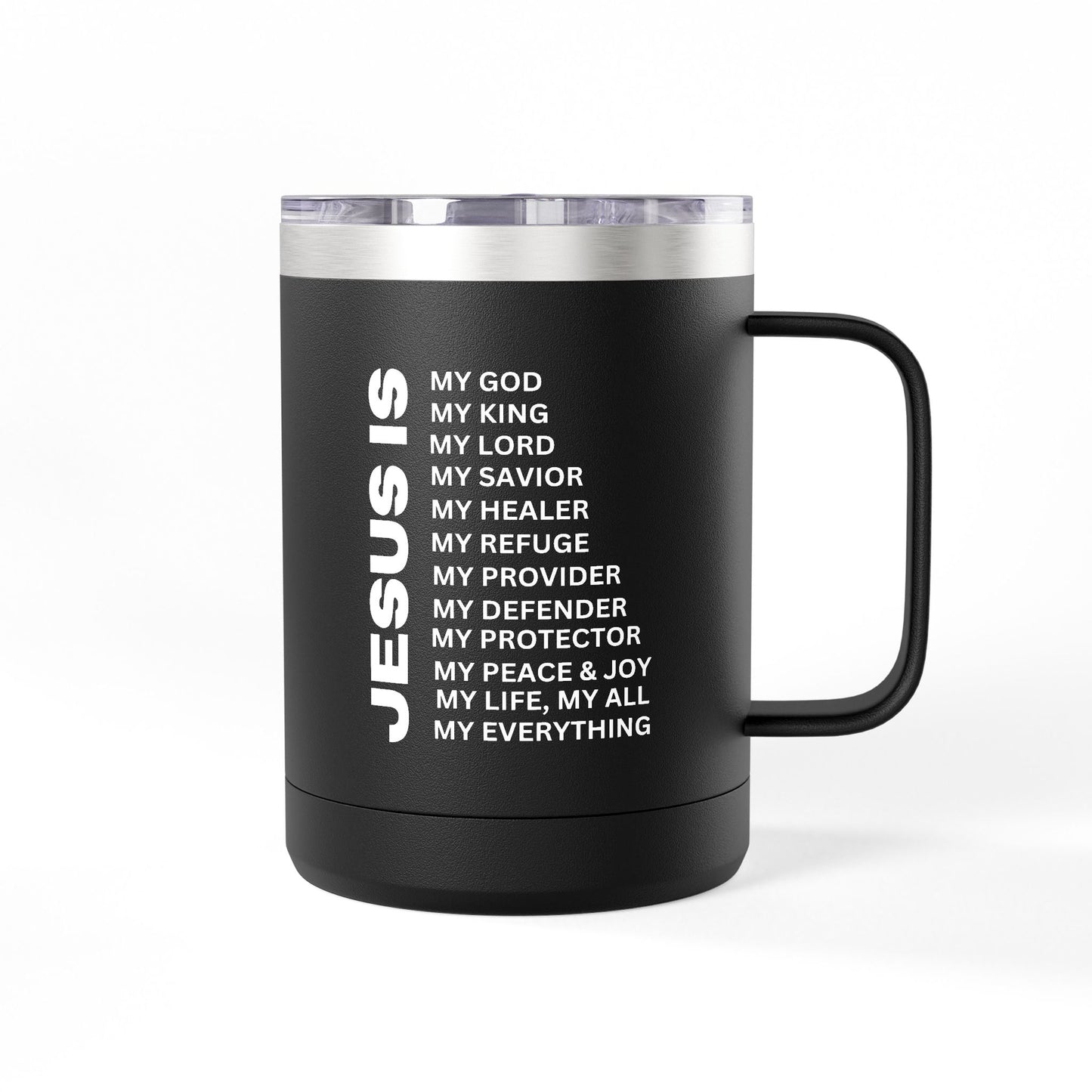 Christian Jesus Is 15oz Tumbler - White