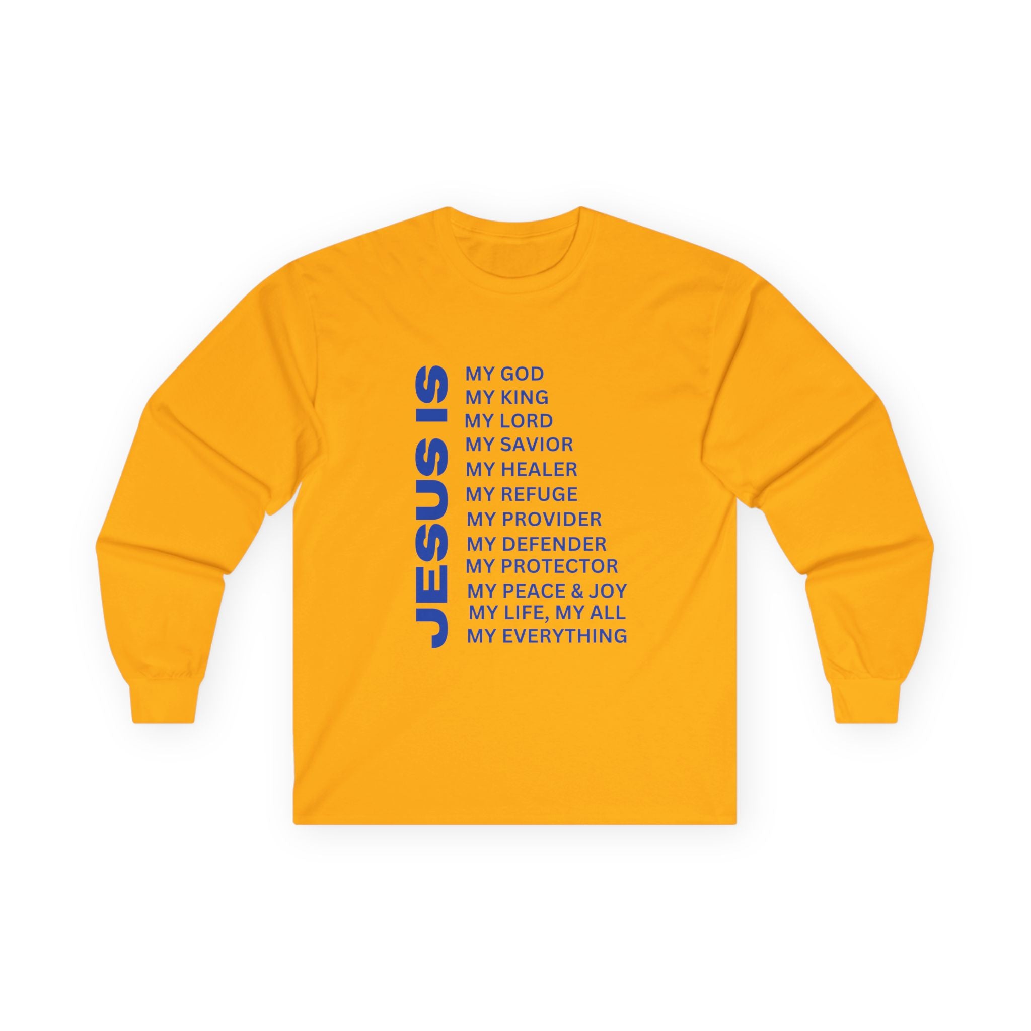 Christian JESUS IS Long Sleeve - Blue