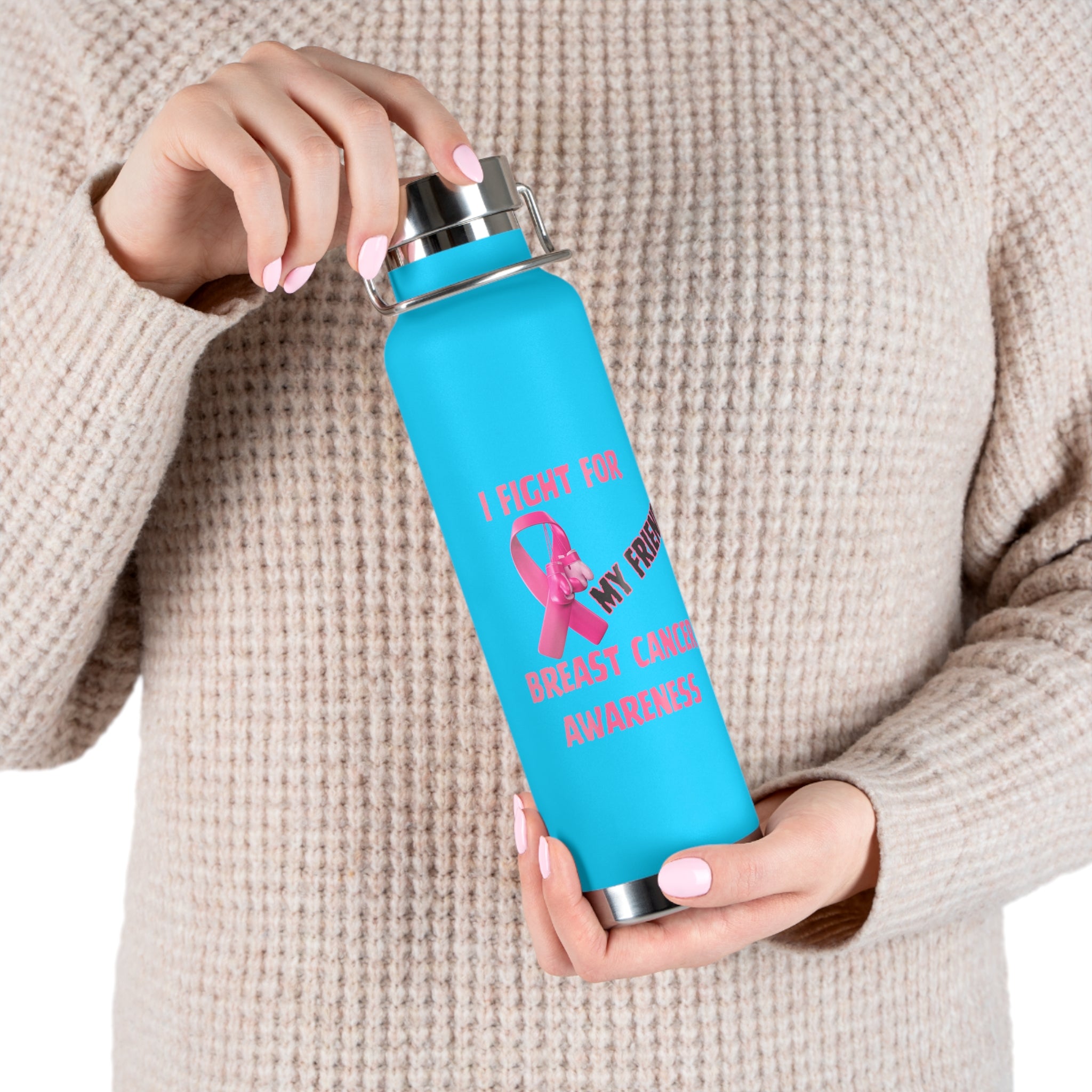 I Fight For My Friend 22oz Insulated Water Bottle