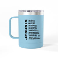 Christian Jesus Is 15oz Tumbler - Black