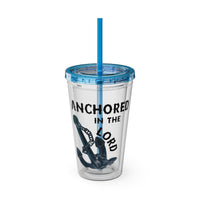Anchored in the Lord 16oz Tumbler with Straw