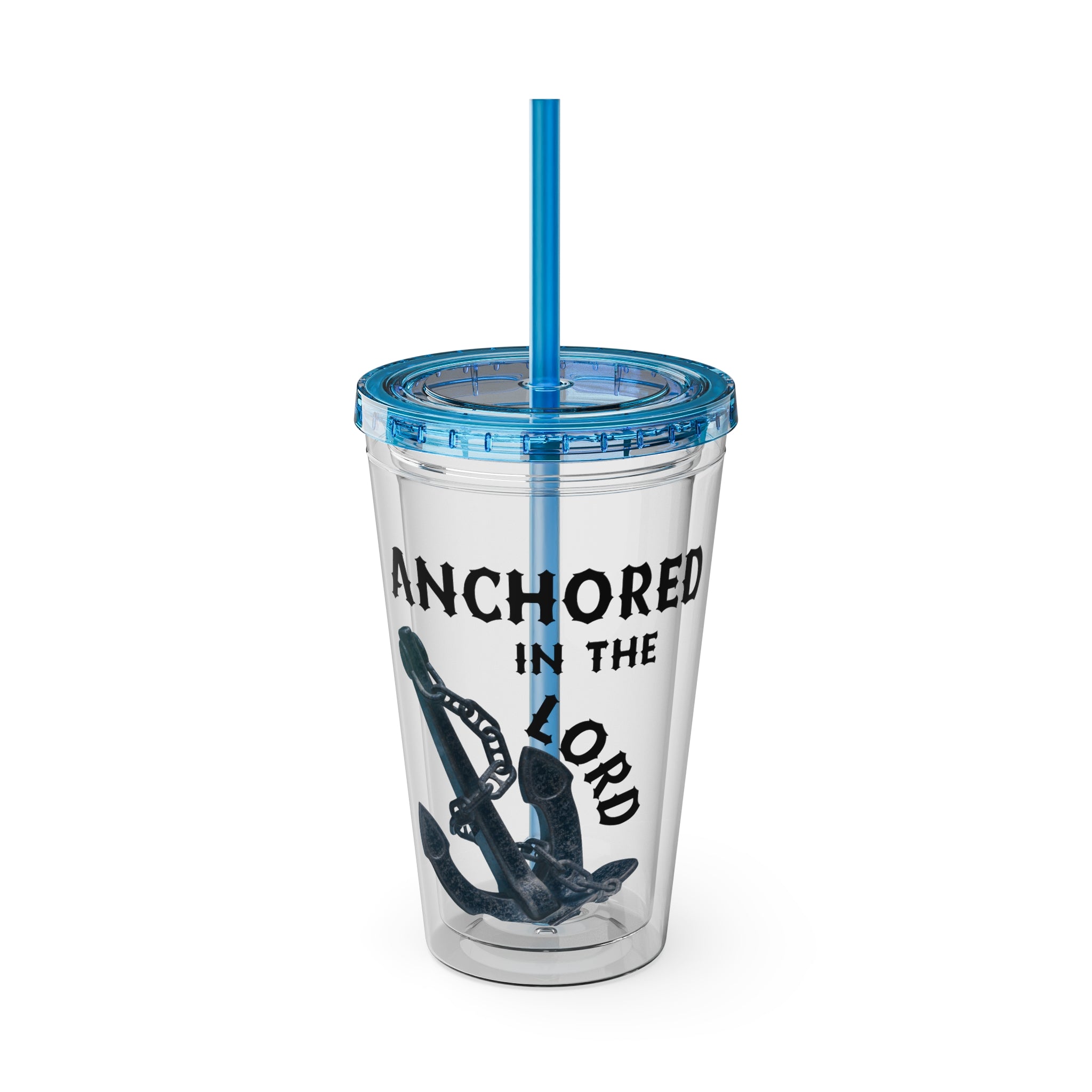Anchored in the Lord 16oz Tumbler with Straw