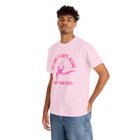 No One Fights Alone - I Got Your Back Pink Ribbon T-Shirt